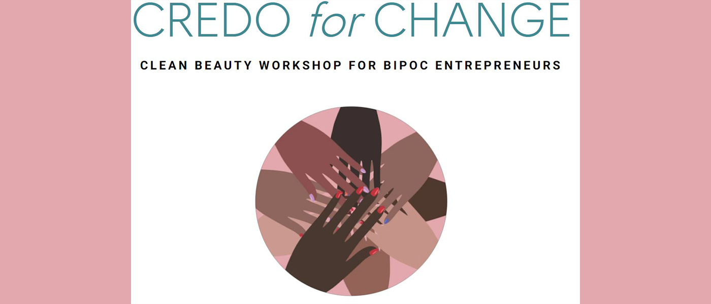 Credo for Change Hosts Largest Incubator Beauty Brand Workshop