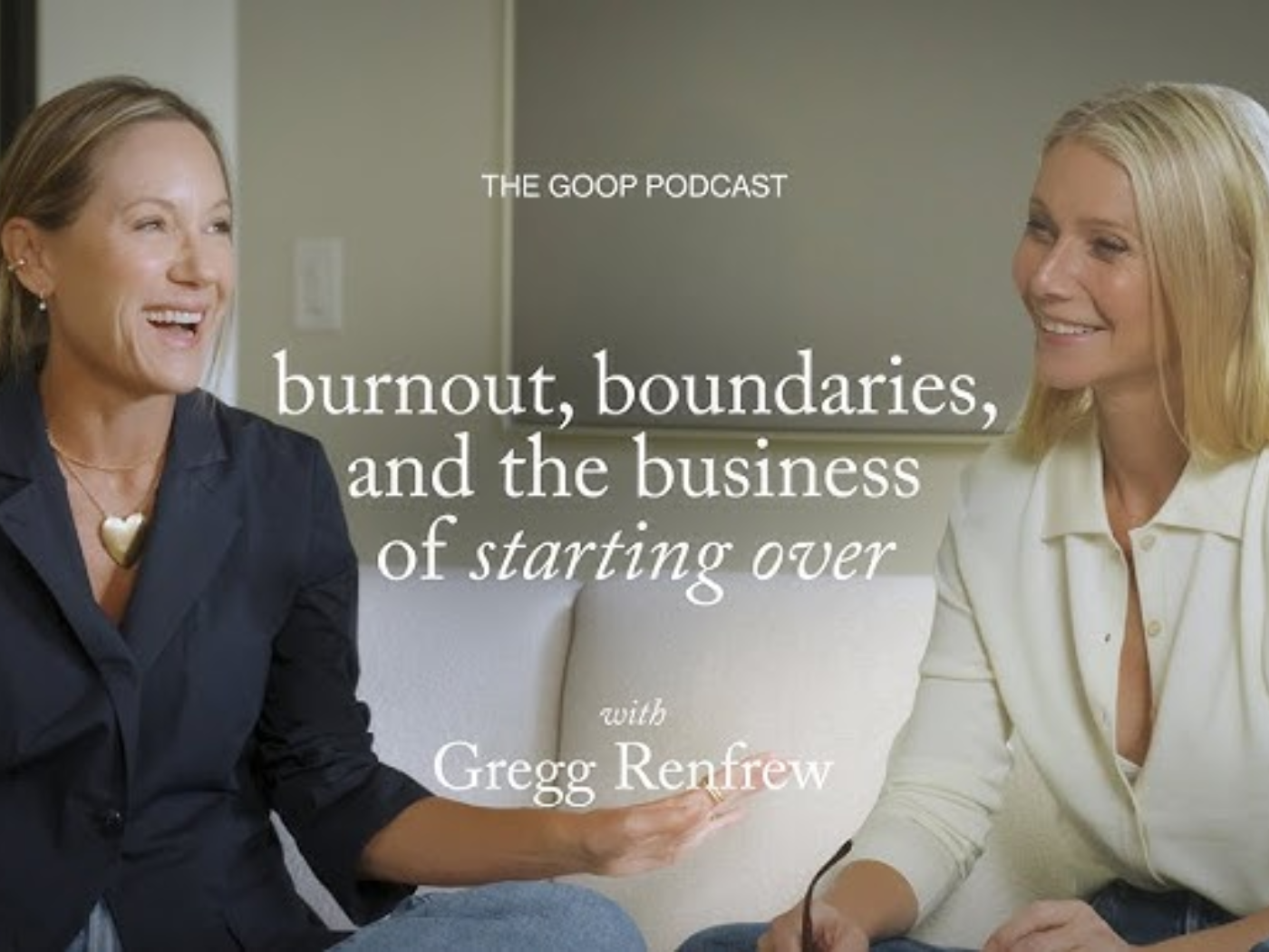 Goop Podcast