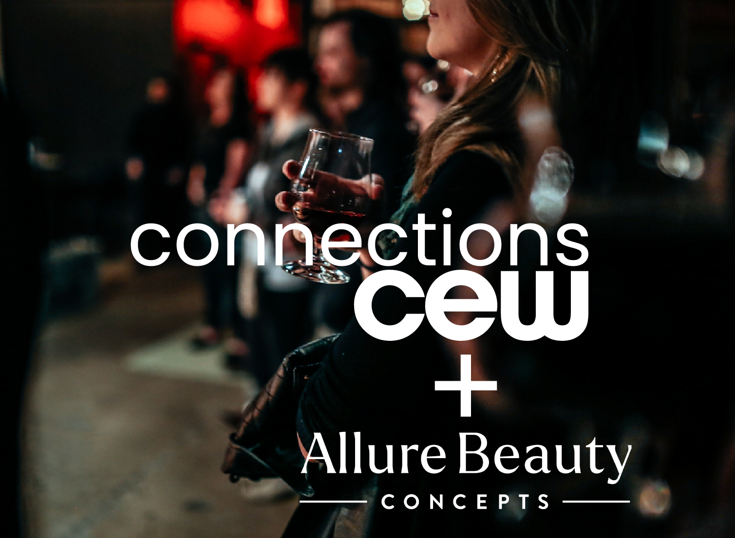 Connections: CEW x Allure Beauty Concepts - CEW