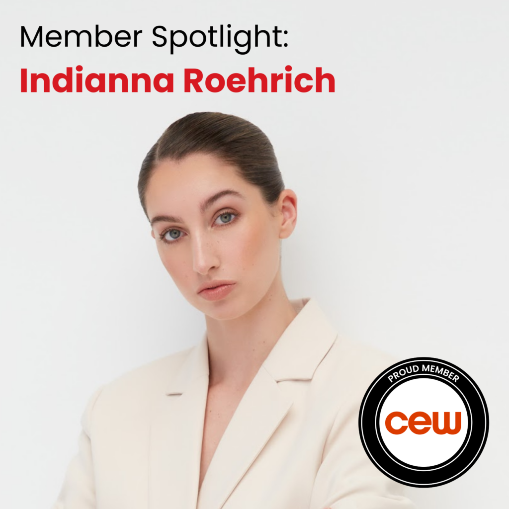 CEW Member Spotlight Indianna Roehrich