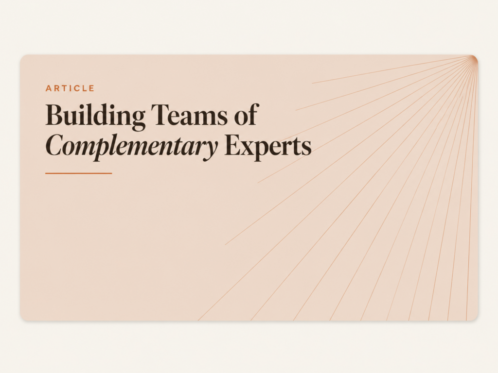 Building Teams of Complementary Experts