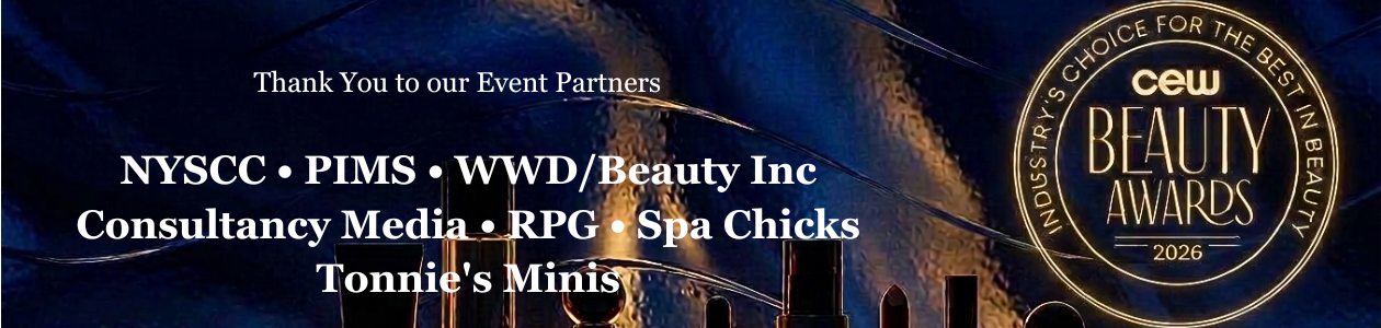 Thank you to our Event Partners: NYSCC, PIMS, WWD/Beauty Inc, Consultancy Media, RPG, Spa Chicks — CEW Beauty Awards 2026